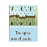 Livro - The Lighter Side Of Gravity