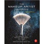 Livro - The Makeup Artist Handbook: Techniques For Film, Television, Photography, And Theatre