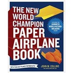 Livro - The New World Champion Paper Airplane Book