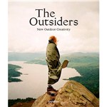 Livro - The Outsiders: The New Outdoor Creativity