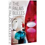 Livro - The Palais Bulles
