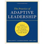Livro - The Practice Of Adaptive Leadership: Tools And Tactics For Changing Your Organization And The World
