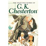Livro - The Selected Works Of G. K. Chesterton