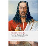 Livro - Thus Spoke Zarathustra : a Book For Everyone And Nobody (Oxford World Classics)