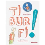 Livro - Tiburfi! o Álbum de Poesia do Tibúrcio
