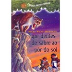 Livro - Tigre-Dentes-de-Sabre ao Pôr-do-Sol - Volume 7