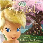 Livro - Tinker Bell - um Guia para o Refúgio