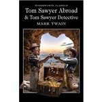 Livro - Tom Sawyer Abroad & Tom Sawyer Detective