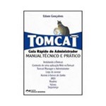 Livro - Tomcat - Guia Rápido do Administrador (Manual Técnico e Prático)
