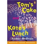 Livro - Tom's Cake And Kate's Lunch - Penguin Young Readers