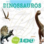 Livro - Top 100 Dinossauros