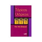 Livro - Topicos Utopicos