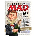 Livro - Totally Mad: 60 Years Of Humor, Satire, Stupidity And Stupidity