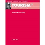 Livro - Tourism 3: Teacher's Resource Book - Oxford English For Careers