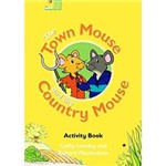 Livro - Town Mouse And The Country Mouse, The