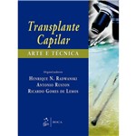 Livro - Transplante Capilar: Arte e Técnica