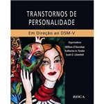 Livro - Transtornos de Personalidade: em Direção ao DSM-V