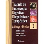 Livro - Tratado de Endoscopia Digestiva Diagnóstica e Terapêutica - Estômago e Duodeno - Vol. 2