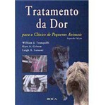 Livro - Tratamento da Dor: para o Clínico de Pequenos Animais