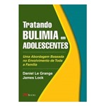 Livro - Tratando Bulimia em Adolescentes