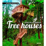 Livro - Tree Houses: Casas En Los Árboles