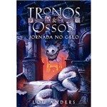Livro - Tronos & Ossos: Jornada no Gelo