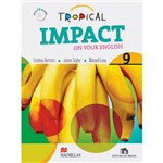 Livro - Tropical Impact On Your English 9º Ano