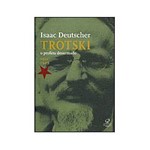 Livro - Trotski - o Profeta Desarmado