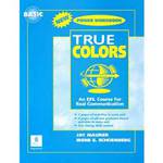 Livro - True Colors: An EFL Course For Real Communication - Basic