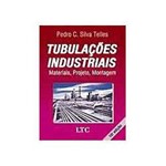 Livro - Tubulaçoes Industriais - Materiais, Projetos,