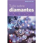 Livro - Tudo Sobre Diamantes