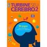 Livro - Turbine Seu Cérebro: Dicas e Estratégias para Expandir a Capacidade Mental - Vol. 2