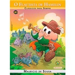 Livro - Turma da Mônica - o Flautista Hamelin