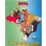 Livro - Turma do Pererê - o Mais Brasileiro, a
