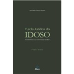 Livro - Tutela Jurídica do Idoso - a Assistência e a Convivência Familiar