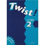 Livro - Twist! 2 - Teacher´s Book