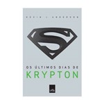 Livro Ultimos Dias de Krypton