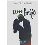 Livro - um Beijo - Leandro Zapata - Romance