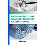 Livro - um Guia para o Leitor de Artigos Científicos na Área da Saúde