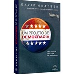 Livro - um Projeto de Democracia: uma História, uma Crise, um Movimento