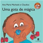 Livro - uma Gota de Mágica: Coleção Mico Maneco