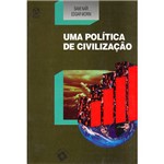 Livro - uma Política de Civilização