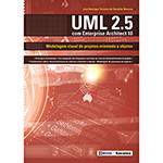 Livro - UML 2.5 com Enterprise Architect 10: Modelagem Visual de Projetos Orientada a Objetos