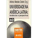 Livro - Universidade na América Latina: Tendências R Perspectivas