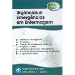 Livro - Urgências e Emergências em Enfermagem - Coleção Curso de Enfermagem