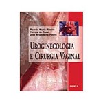 Livro - Uroginecologia e Cirurgia Vaginal