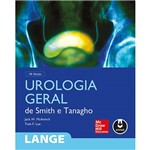 Livro - Urologia Geral: de Smith e Tanagho