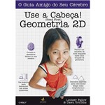Livro - Use a Cabeça! Geometria 2D
