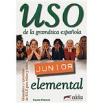 Livro - Uso de La Gramática Española - Junior - Elemental