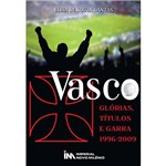 Livro - Vasco - Glória, Título e Garras
